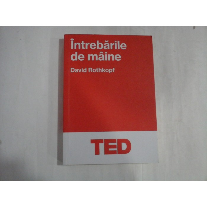 INTREBARILE DE MAINE - DAVID ROTHKOPF